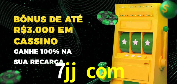7jj com melhor bônus de depósito